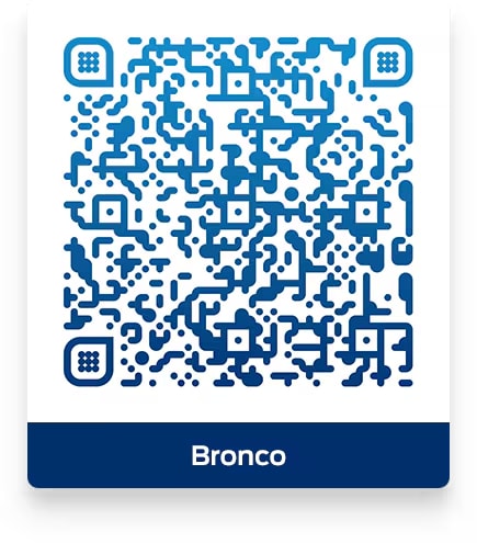 Brochure of your favorite Ford Car, SUV or PickUp and get information of Ford Bronco