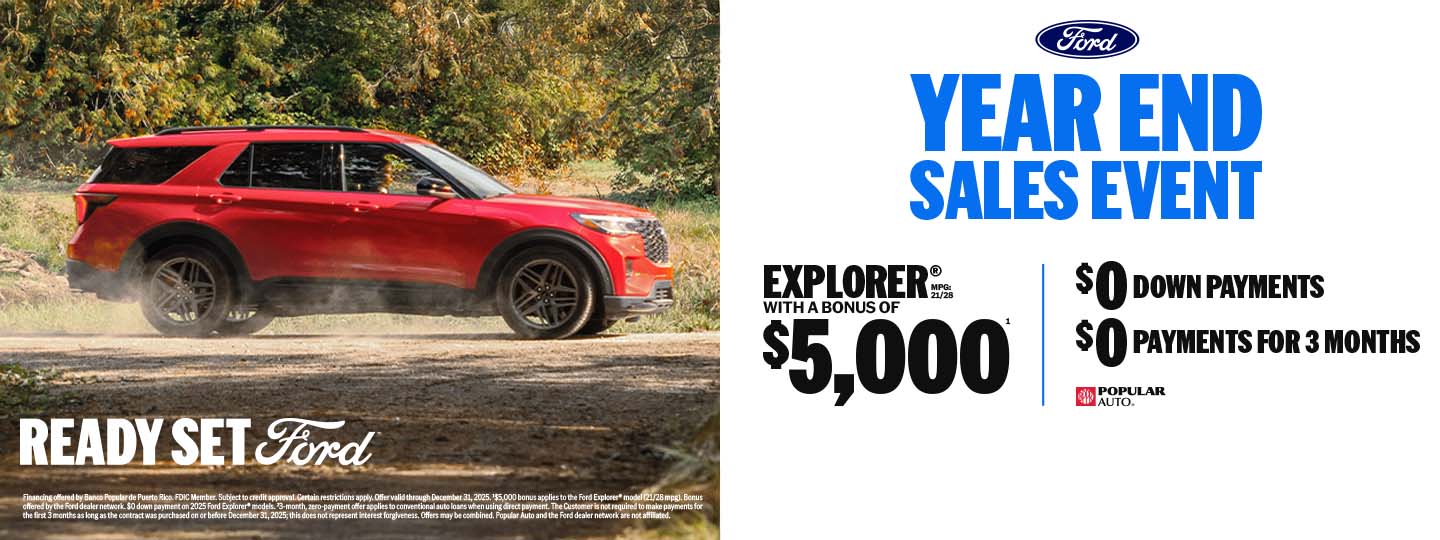 Buy Ford Explorer in Puerto Rico with a 5000 usd bonus with Banco Popular