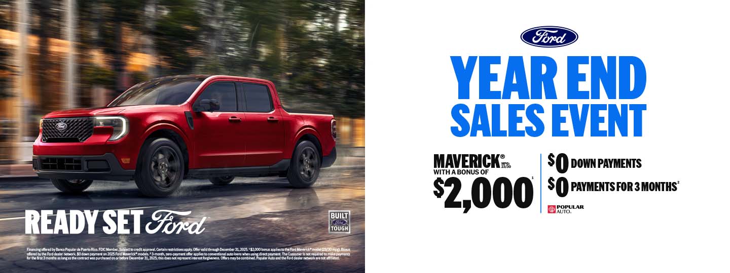 Buy a Ford Maverick with a $2,000 bonus, available in Puerto Rico