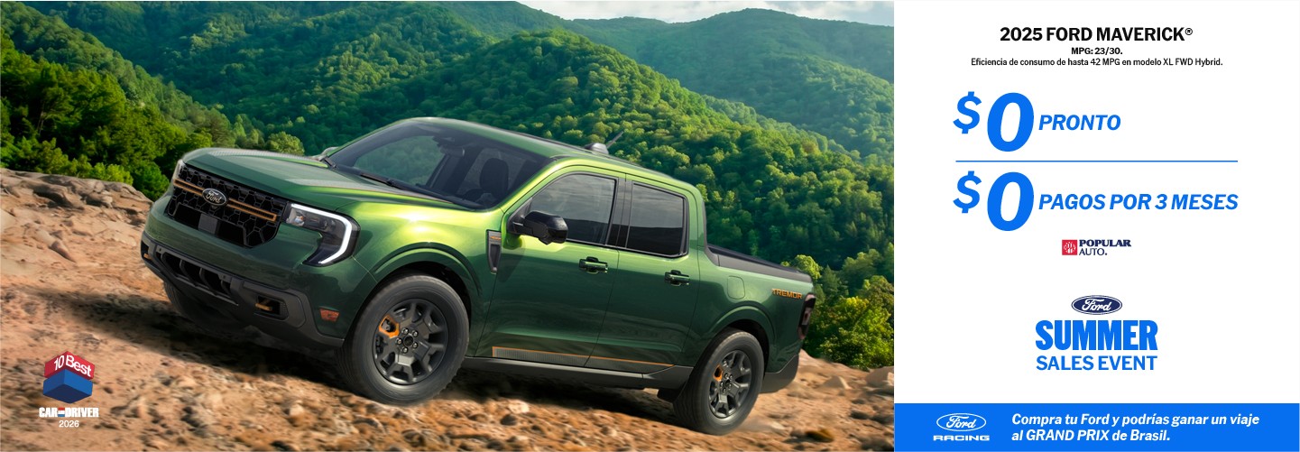 Compra en Puerto Rico la pickup Maverick sin pagar durante tres meses y pagos pequeños
