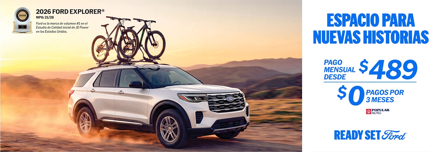 Compra en Puerto Rico la SUV Ford Explorer sin pagar durante tres meses