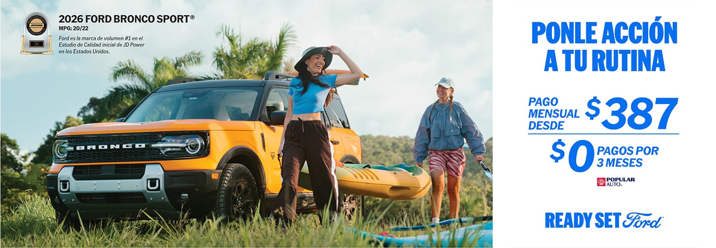 Compra en Puerto Rico la SUV Ford Bronco Sport sin pagar durante tres meses