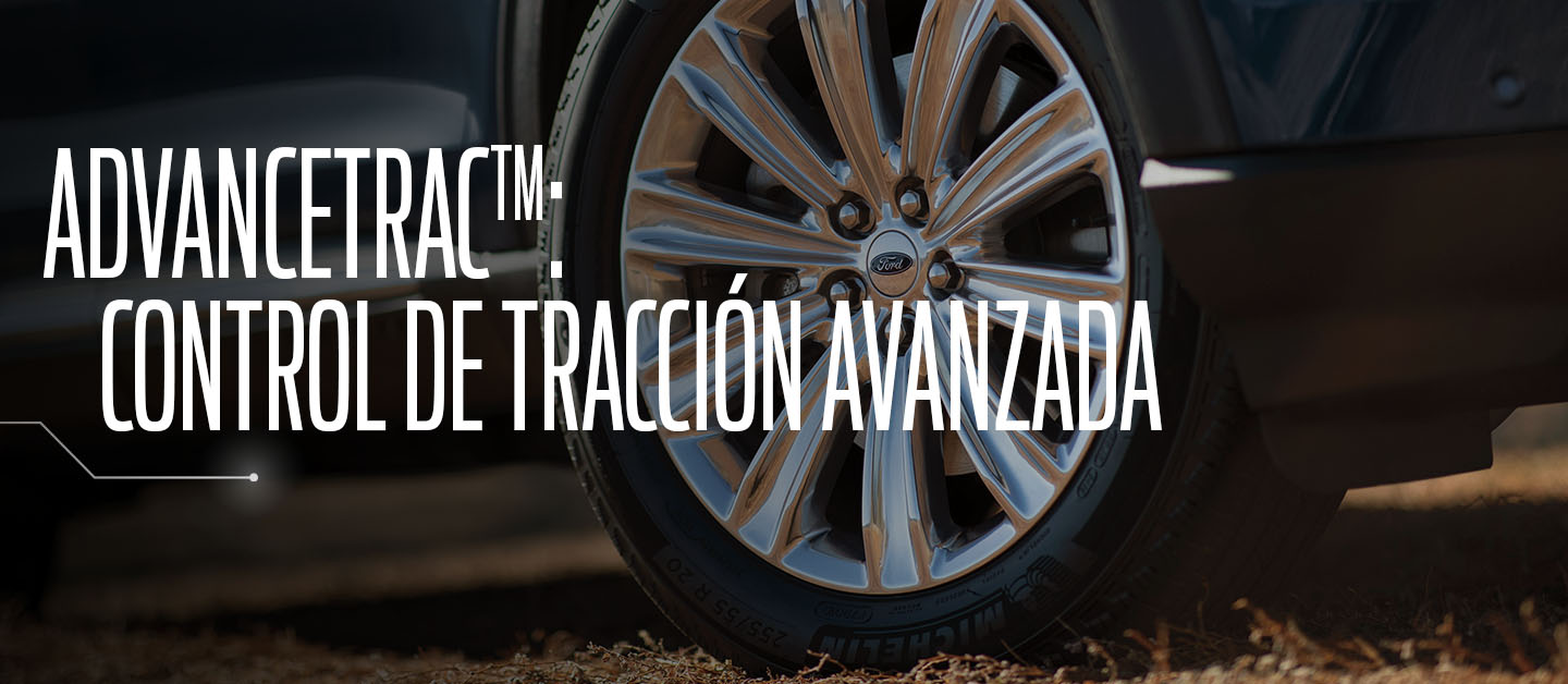 La Tecnología AdvanceTrac ofrece una experiencia de manejo con mayor seguridad y dinamismo
