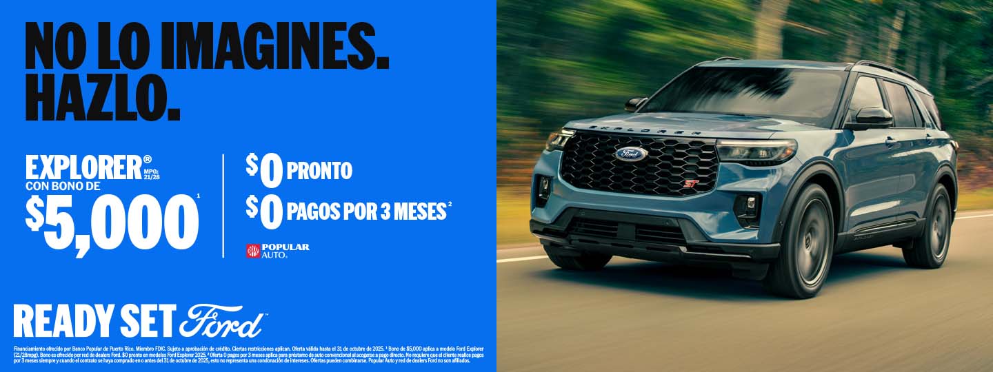 Conoce promociones, descuentos, bonos y facilidades de pago para Ford Explorer en Puerto Rico
